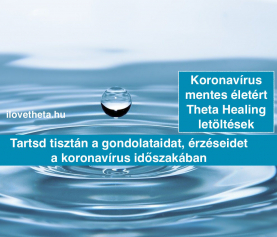 Koronavírus mentesen Theta Healing letöltések