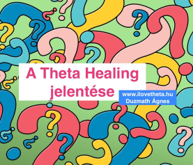 Theta Healing jelentése